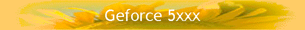 Geforce 5xxx