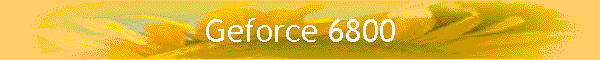 Geforce 6800