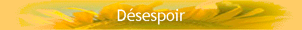 Dsespoir